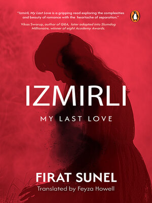 cover image of Izmirli, My Last Love